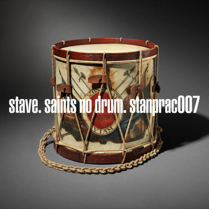 stave – Saints No Drum