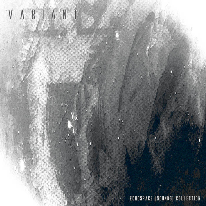 Variant – Echospace [Sounds] Collection