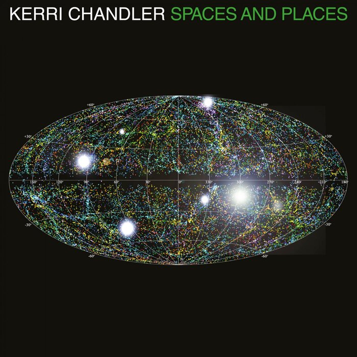 Kerri Chandler – Spaces and Places