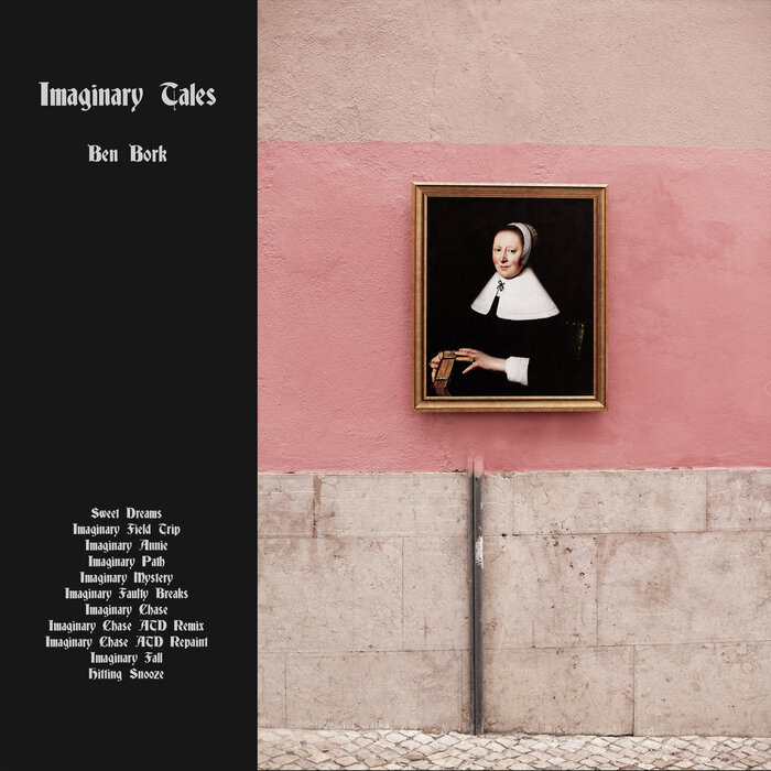 Ben Bork, A Thousand Details – Imaginary Tales