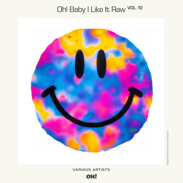 VA – Oh! Baby I Like It Raw, Vol. 10