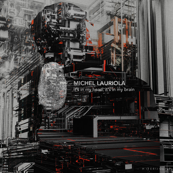 Michel Lauriola – It’s In My Head, It’s In My Brain