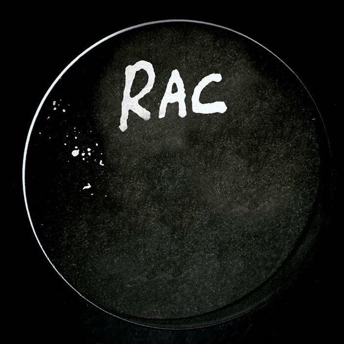 RAC – Unreleased 2