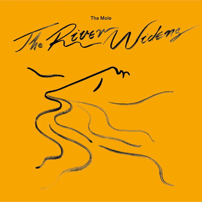 The Mole – The River Widens