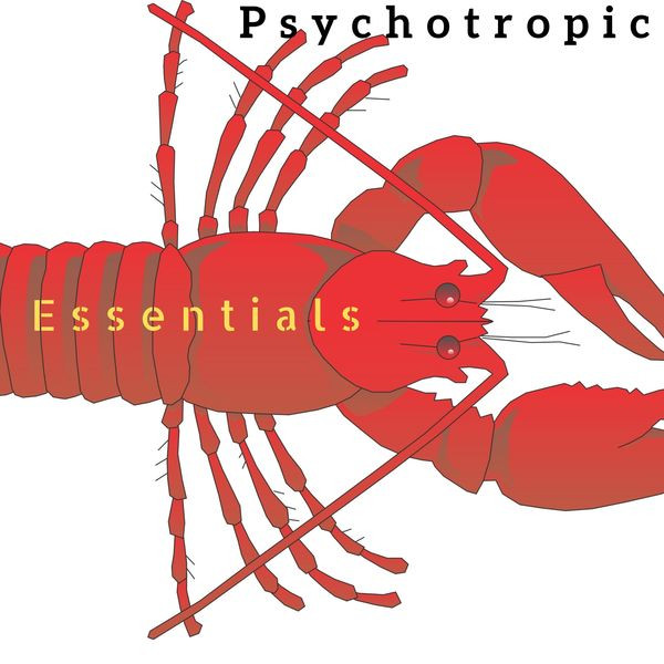 Psychotropic – Essentials