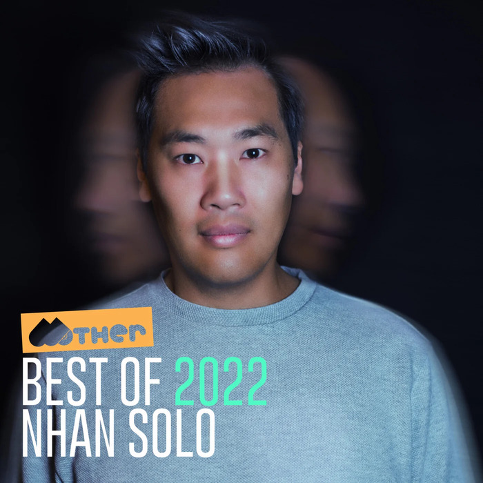 VA – Best Of 2022 pres. by Nhan Solo