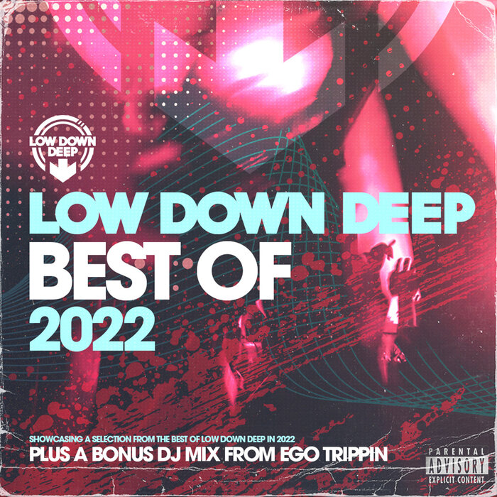 VA – Low Down Deep Best Of 2022