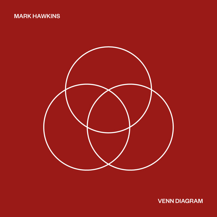 Mark Hawkins – Venn Diagram [Hi-RES]