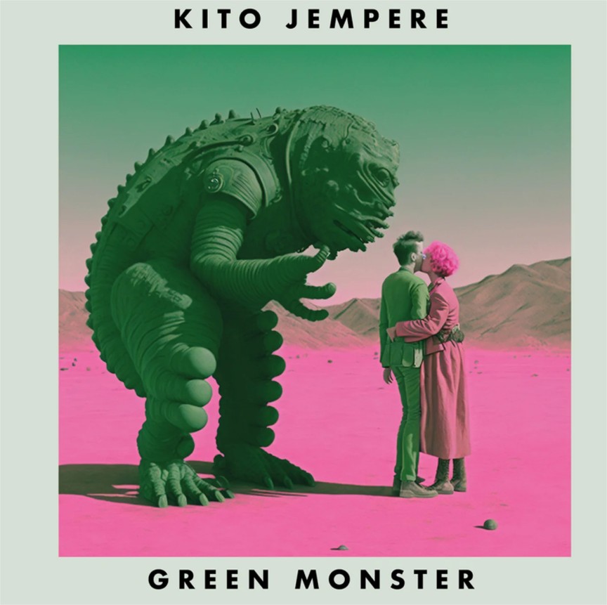 Kito Jempere – Green Monster