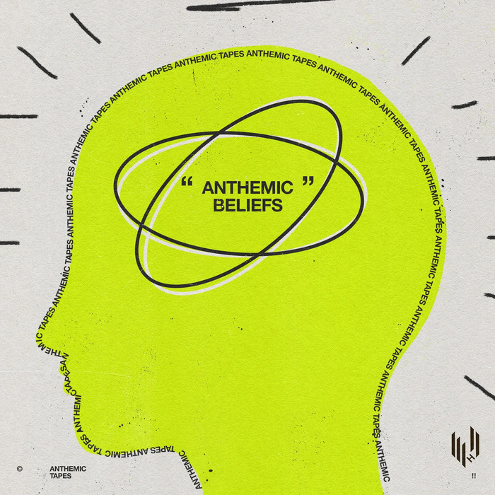 Anthemic Tapes – Anthemic Beliefs
