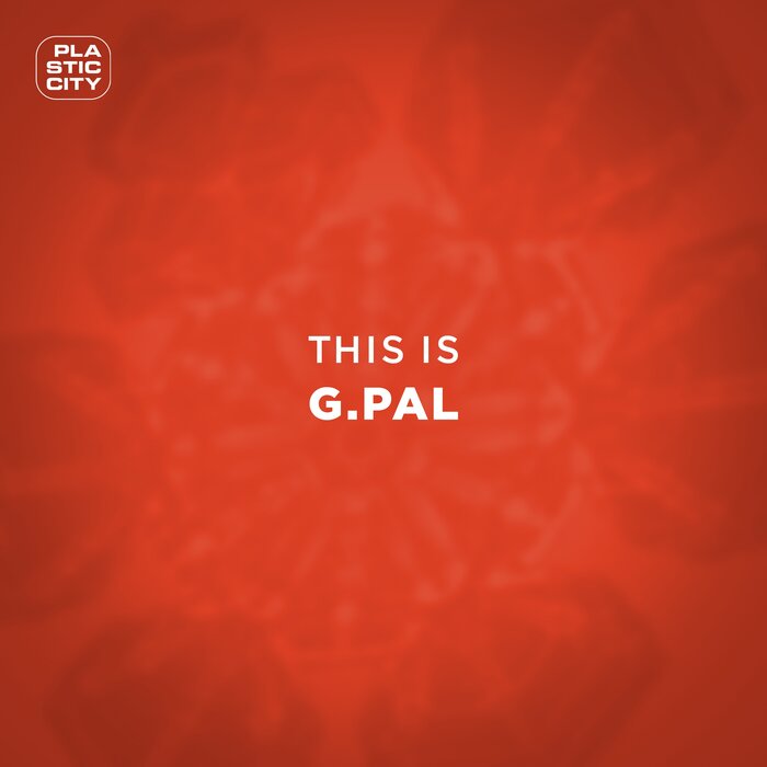 G.Pal – This Is G.Pal