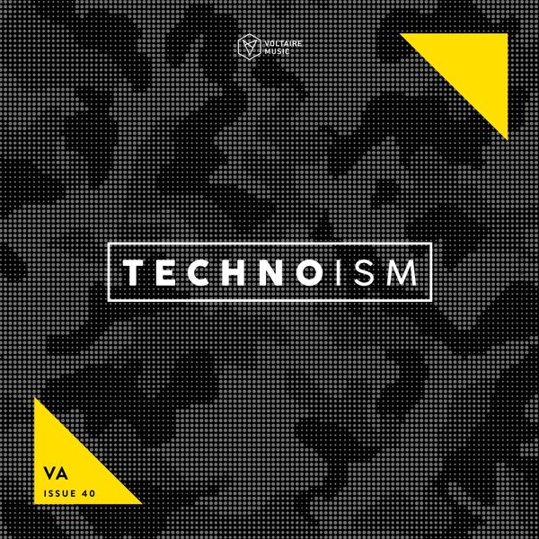 VA – Technoism Issue 40