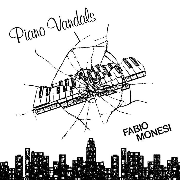 Fabio Monesi – Piano Vandals [Hi-RES]