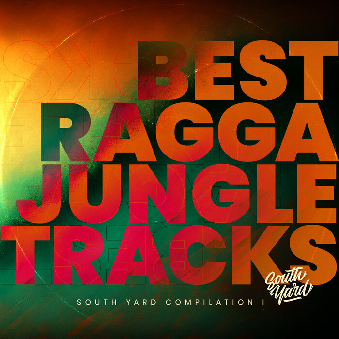 VA – South Yard Compilation Vol 1 – Best Raggajungle Tracks