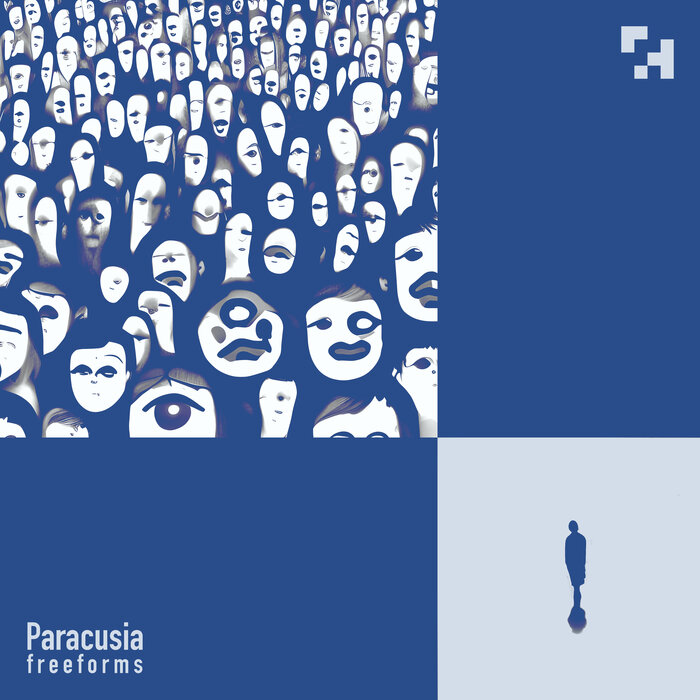 Paracusia – Freeforms