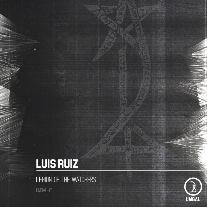 LUIS RUIZ – Legion of the Watchers