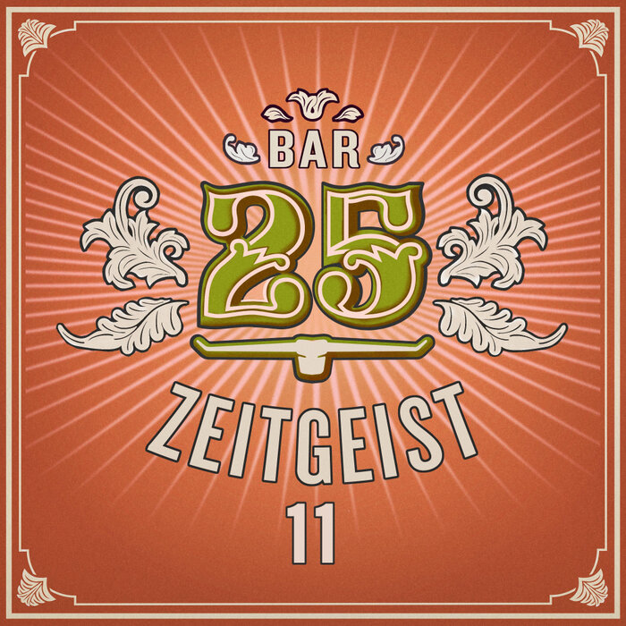 VA – Bar25 – Zeitgeist, Vol. 1