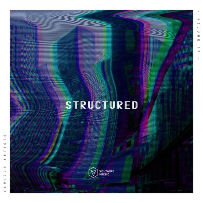 VA – Voltaire Music Pres. Structured, Vol. 17