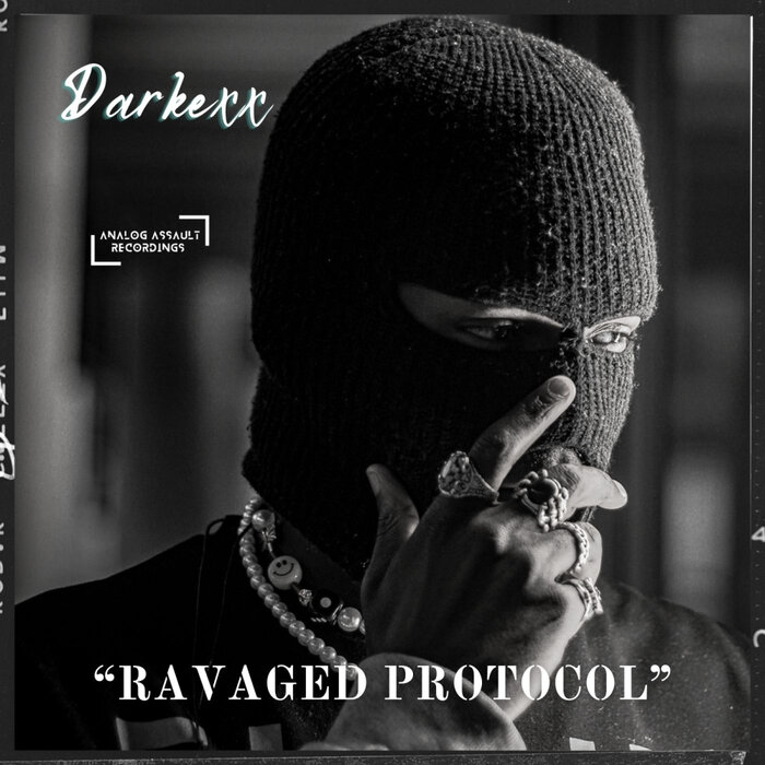 Darkexx – ”Ravage Protocol”