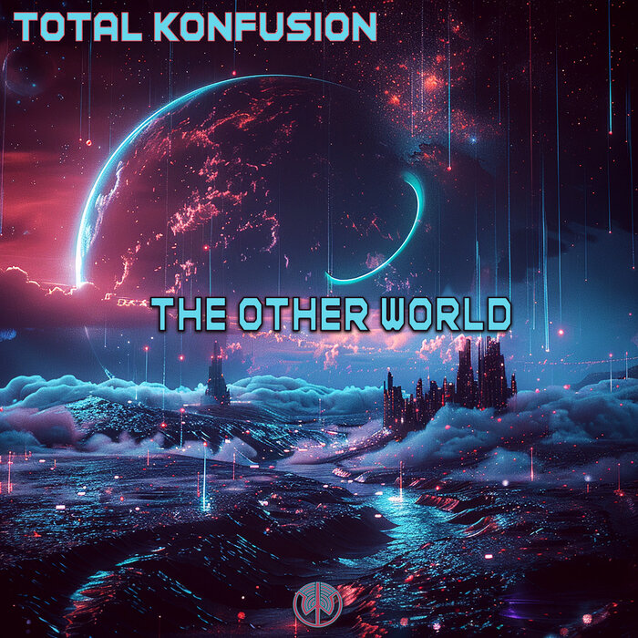 Total Konfusion – The Other World