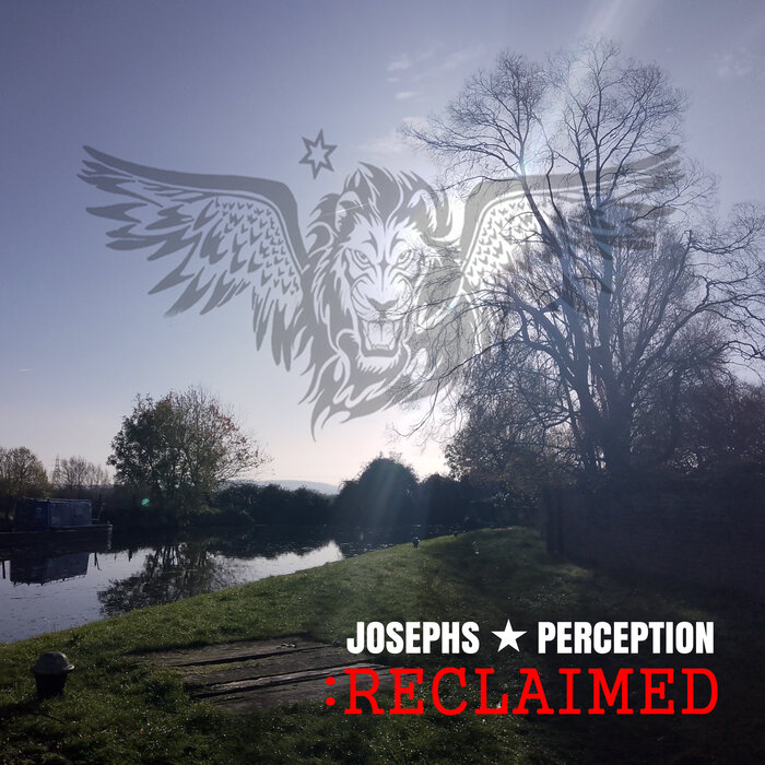 Josephs Perception – :RECLAIMED