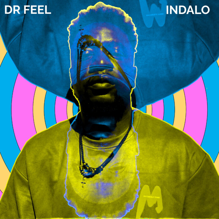 Dr Feel – Indalo