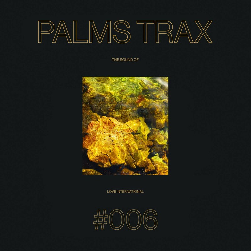 VA – The Sound of Love International #006 – Palms Trax