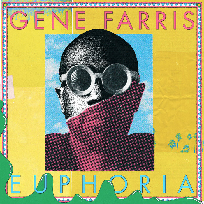 Gene Farris – Euphoria LP