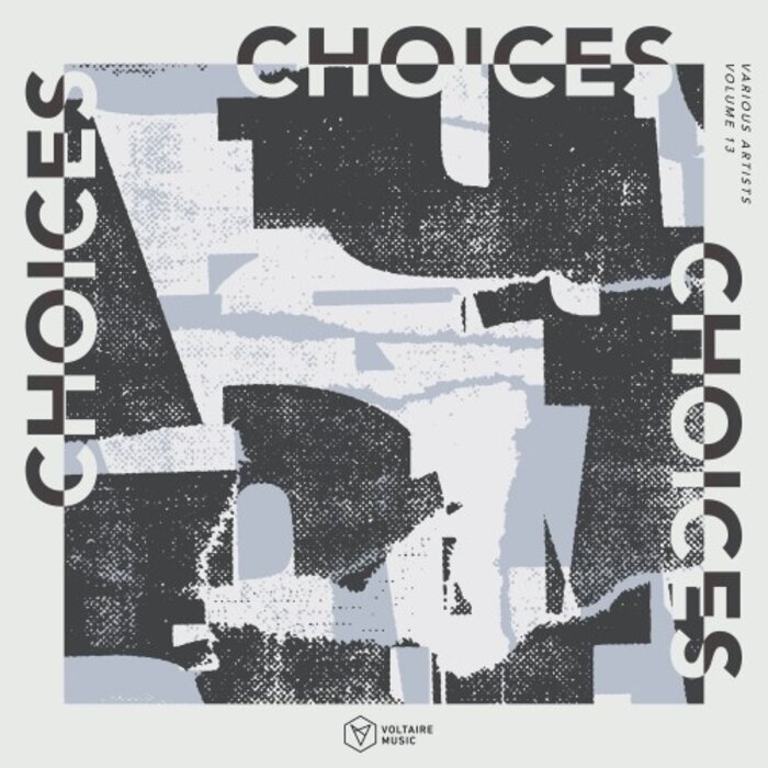 VA – Voltaire Music Pres. Choices, Vol. 13