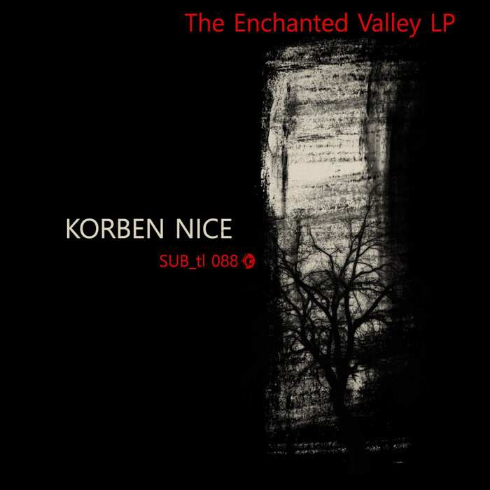 Korben Nice – The Enchanted Valley LP