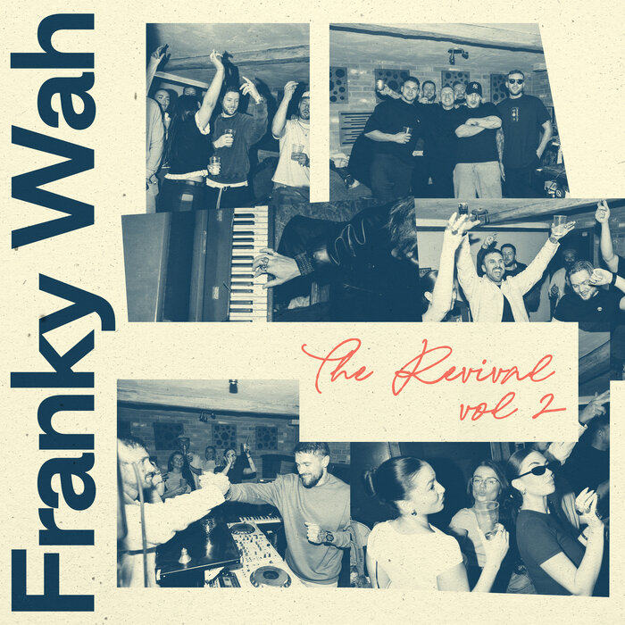 Franky Wah – The Revival, Vol. 2