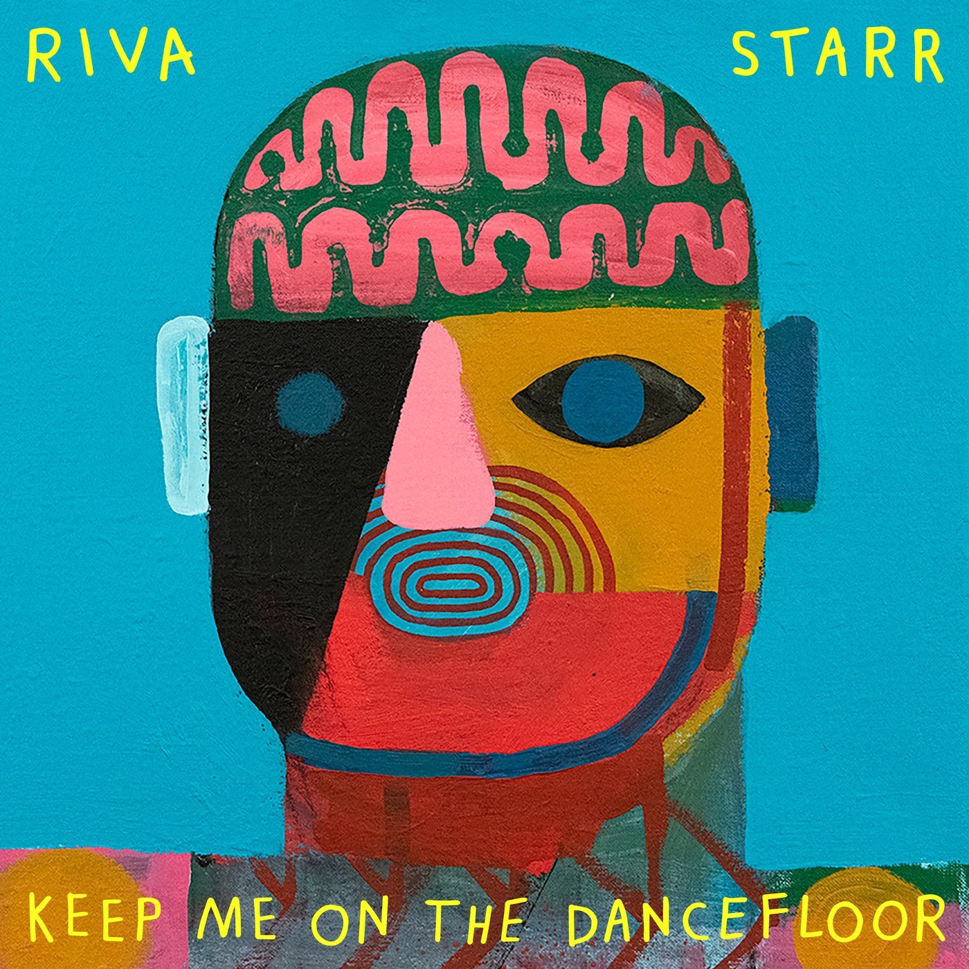 Riva Starr – Keep Me On The Dancefloor