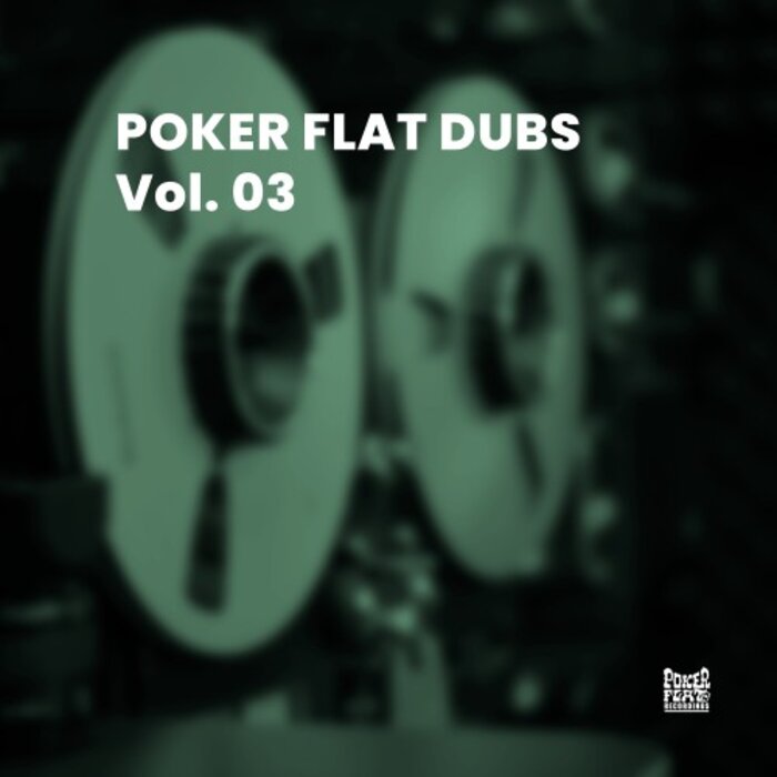 VA – Poker Flat Dubs (Vol. 03)