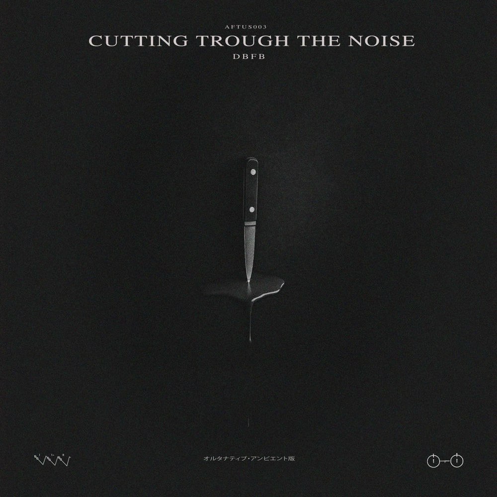 DBFB – Cutting Through the Noise