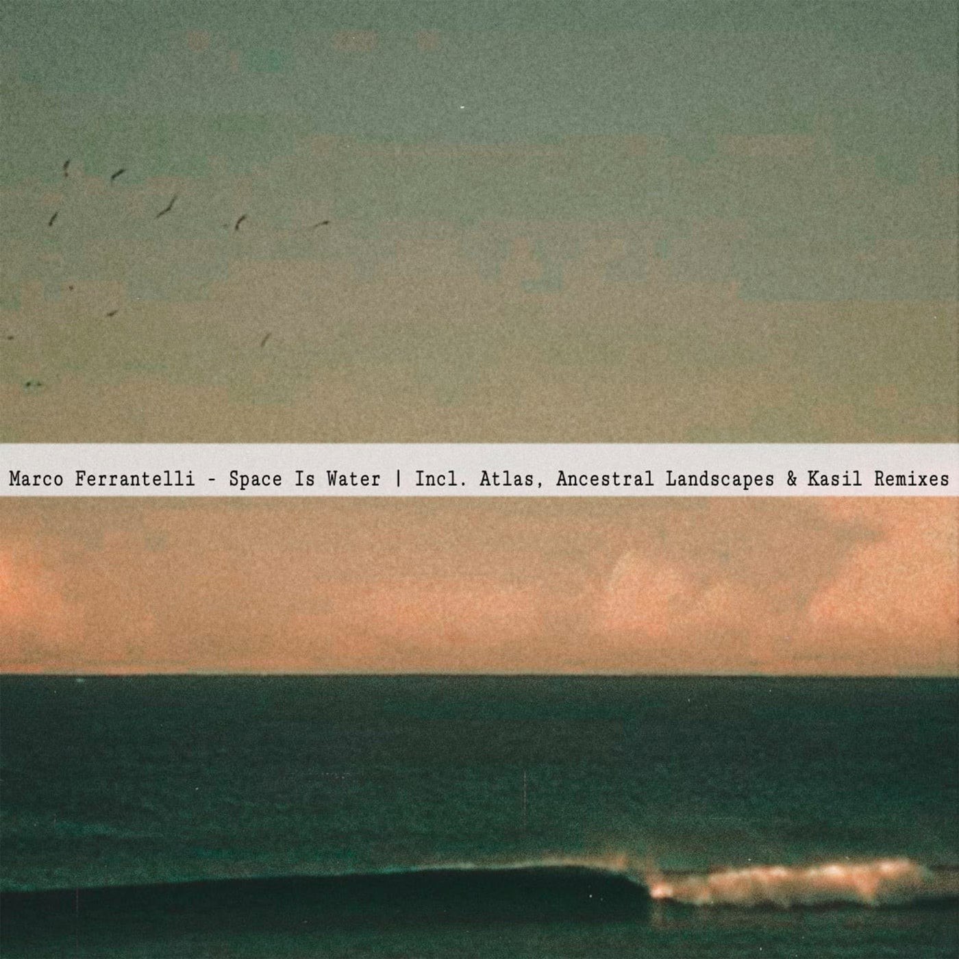 Marco Ferrantelli – Space Is Water