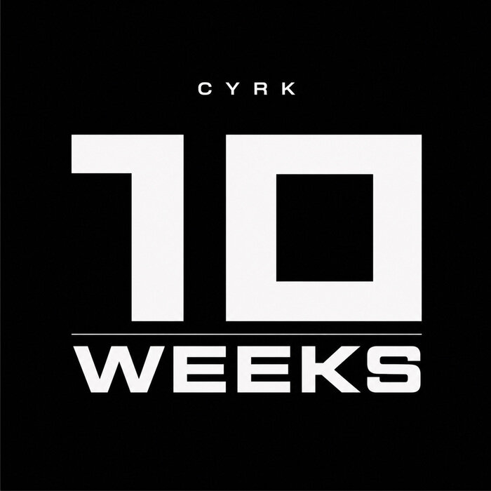 CYRK – 10 WEEKS