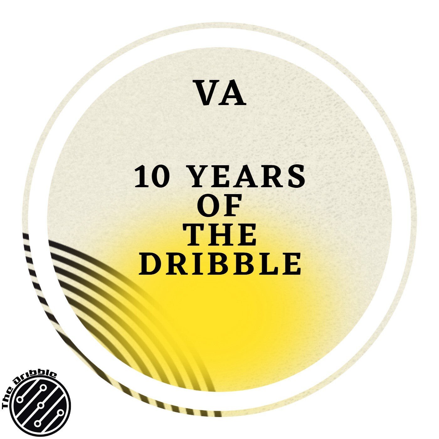 VA – 10 YEARS OF THE DRIBBLE VOL.3
