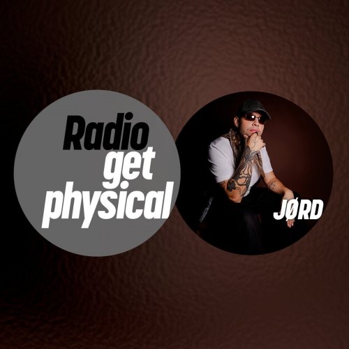 VA – Get Physical Radio by JØRD