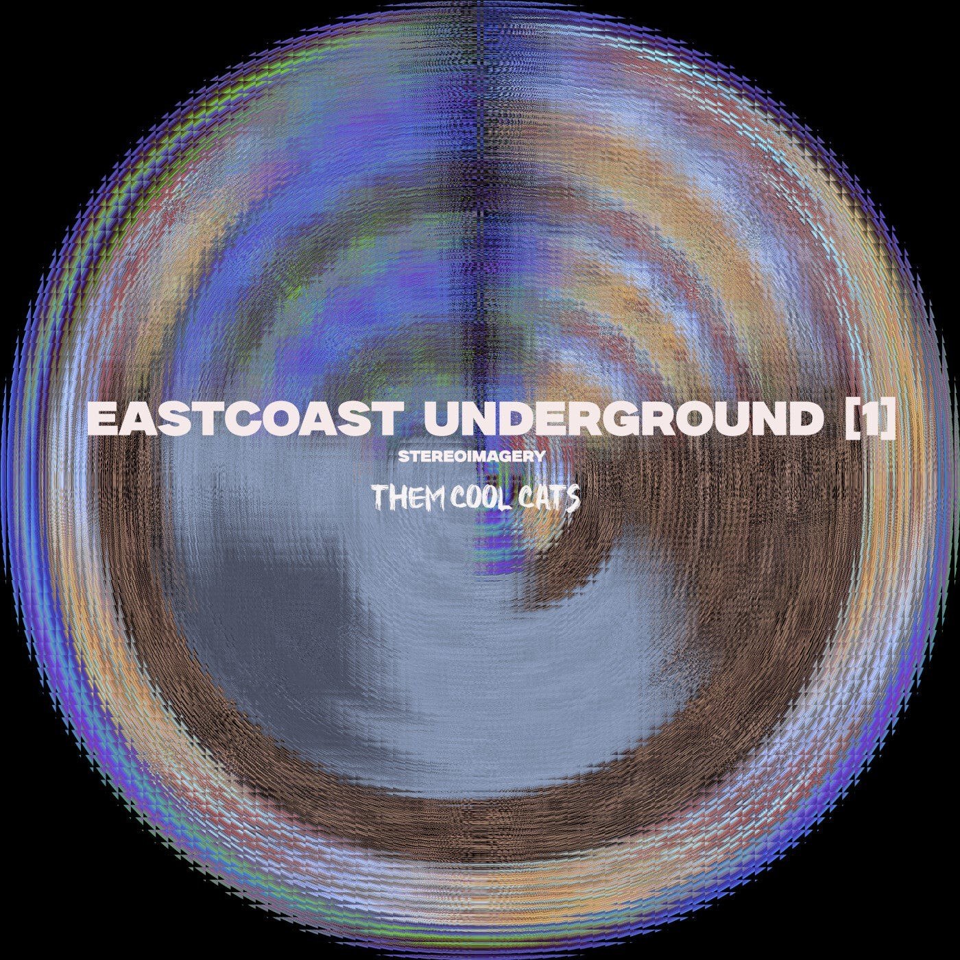 Stereoimagery – EastCoast Underground [1]