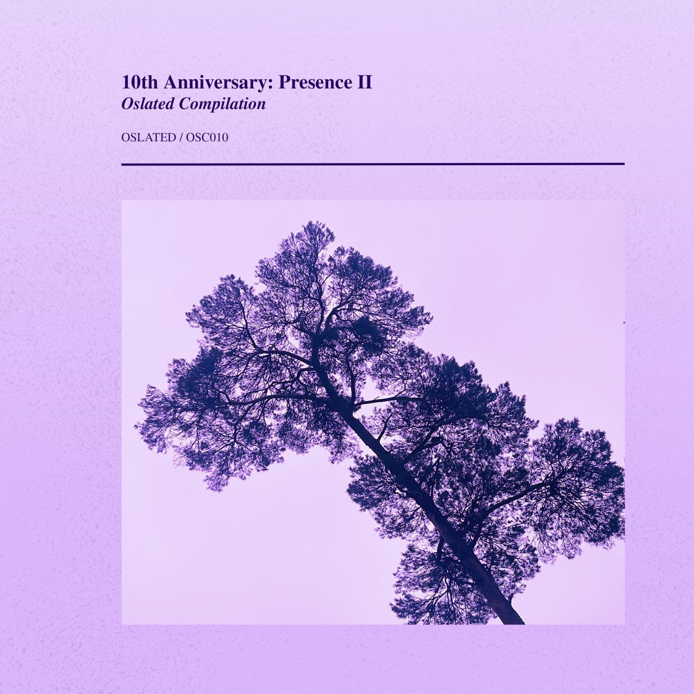 VA – Oslated 10th Anniversary Presence II
