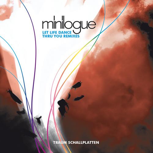 Minilogue – Let Life Dance Thru You: Remixes