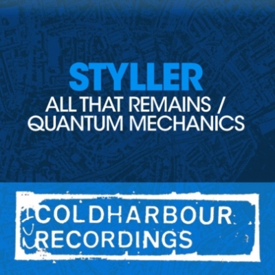 Styller – All That Remains / Quantum Mechanics