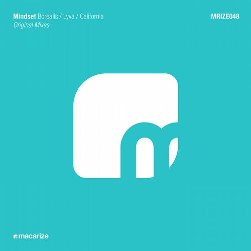 Mindset – Borealis / Lyva / California