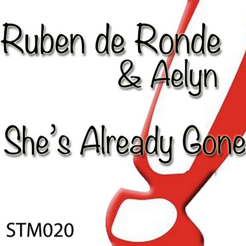 Ruben de Ronde Feat. Aelyn – She’s Already Gone
