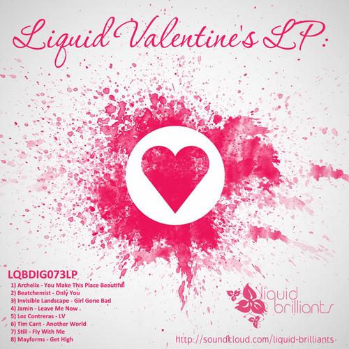 Liquid Valentine’s LP