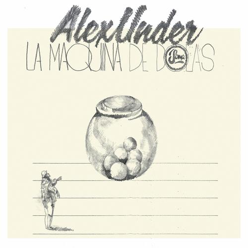 Alex Under – La Máquina De Bolas