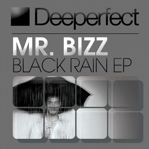 Mr. Bizz – Black Rain EP