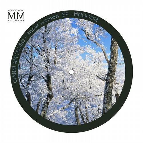 Gianni Amoroso – Snow Woman EP