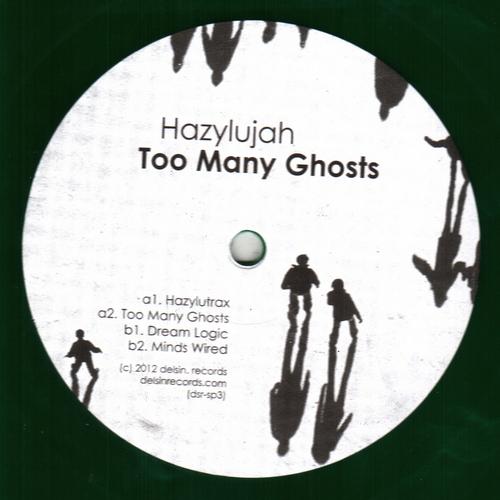 Hazylujah – Too Many Ghosts