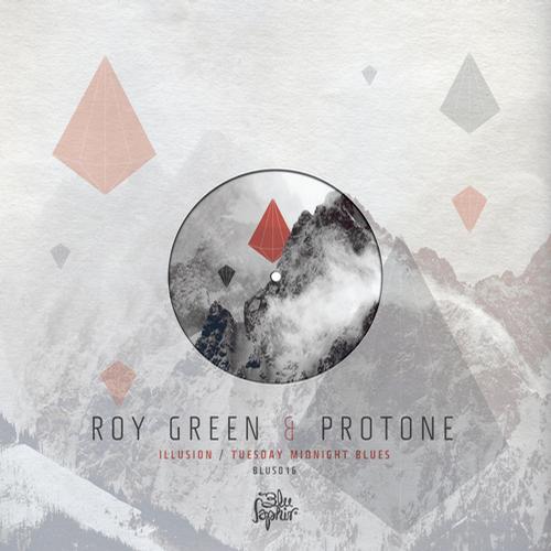 Roy Green & Protone – Illusion